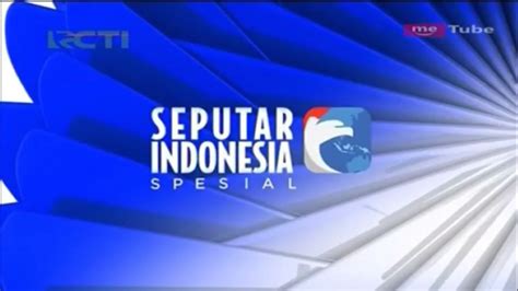 Obb Seputar Indonesia Spesial On Rcti 2016 2017 Youtube