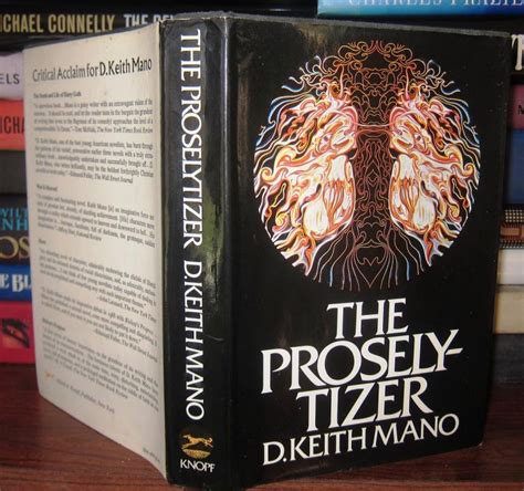 The Proselytizer D Keith Mano First Edition First Printing