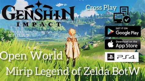 Genshin Impact Open World Onlie Crossplay Gameplay Legend Of Zelda