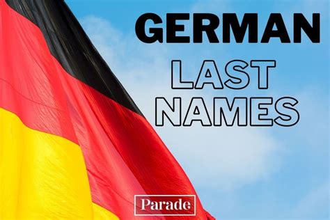 50 German Last Names And Their Meanings Parade