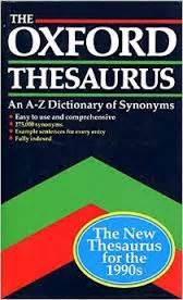The Oxford Thesaurus An A-Z Dictionary of Synonyms