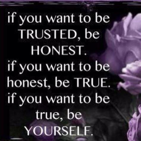 Be Honest Be Yourself Pictures Photos And Images For Facebook
