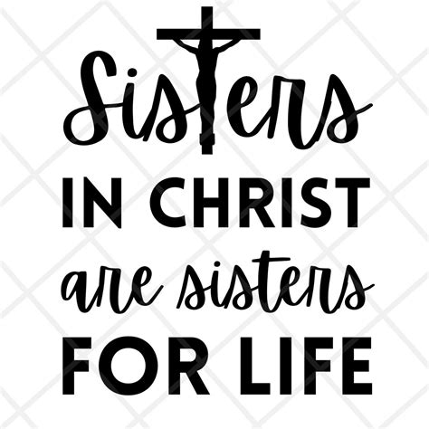 Sisters In Christ Svg Png  Sisters In Christ Are Sisters Etsy