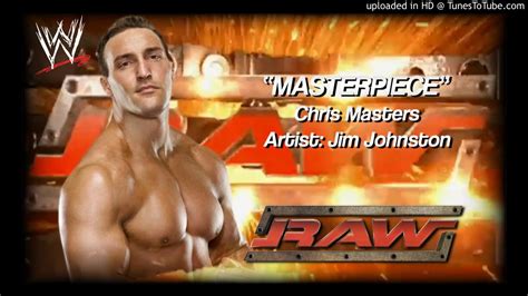 Chris Masters 2005 Masterpiece Wwe Entrance Theme Youtube