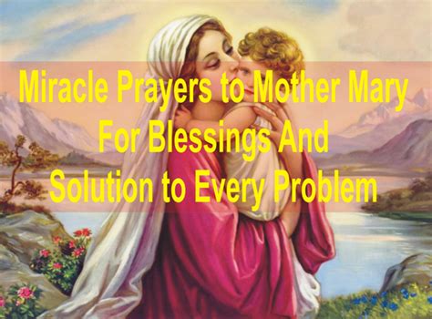 Divine Prayer To Mother Mary For A Miracle 6 Others By Prayer