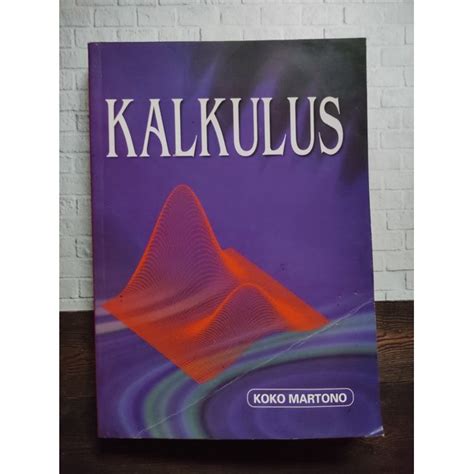 Jual Buku Original Kalkulus Koko Martono Indonesia Shopee Indonesia