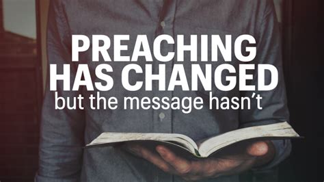 Preaching Has Changed But The Message Hasnt North Heights Church Of