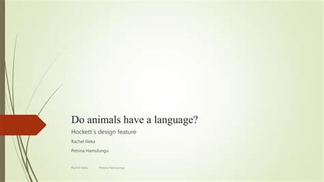 Do Animals Have A Languagepptx