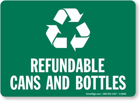 Refundable Cans And Bottles With Recycle Symbol Sign Sku S 9050