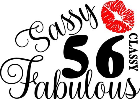 56 And Fabulous Svg Fabulous At 56 Svg 56 And Fab Svg56th Etsy
