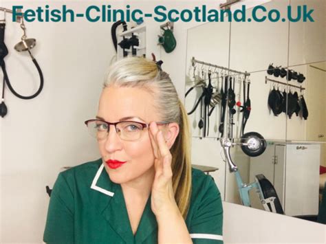 Clinic Fetish Clinic Scotland