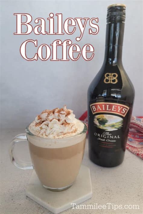 Easy Baileys Coffee Recipe Tammilee Tips