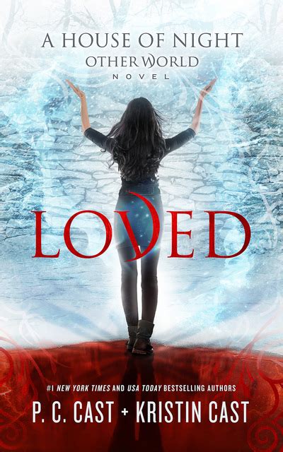 The house of night series: Loved (House of Night Other World series, Book 1) by P.C ...