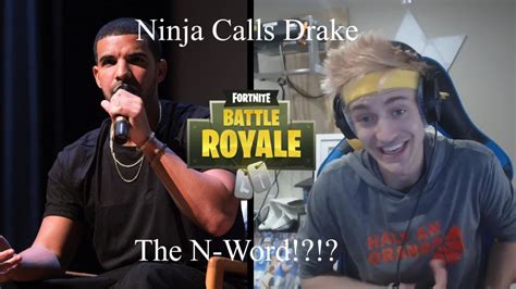 Ninja Calls Drake N Word Youtube