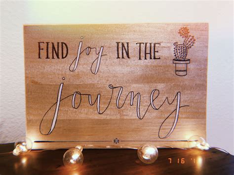 Find Joy In The Journey Wood Sign Calligraphy Wood Canvas Finding Joy