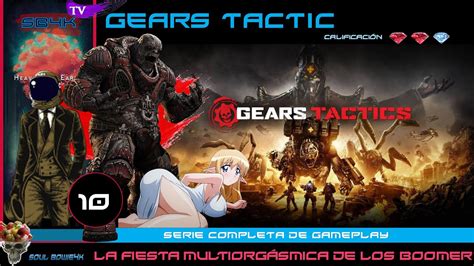 Gears Tactic La Fiesta Multiorg Smica De Los Boomer En Espa Ol Hd