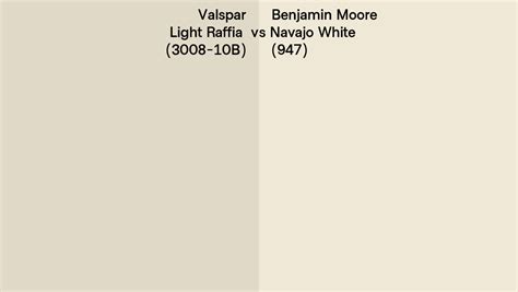Valspar Light Raffia 3008 10b Vs Benjamin Moore Navajo White 947