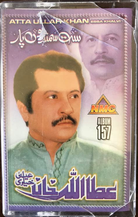 Atta Ullah Khan Essa Khalvi Album 157 2004 Cassette Discogs