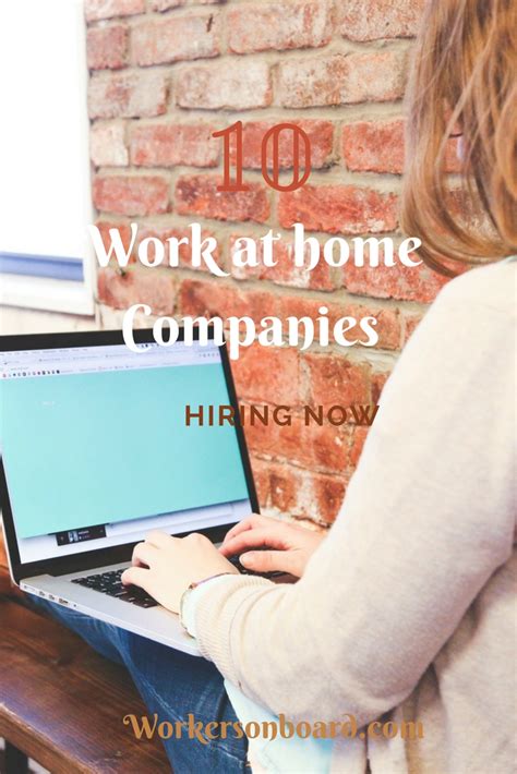 10 Work At Home Companies Hiring Now Workersonboard