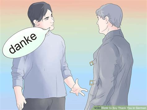 Maybe you would like to learn more about one of these? 4 Ways to Say Thank You in German - wikiHow