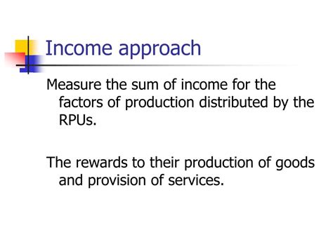 Ppt Measuring Gdp The Income Approach Powerpoint Presentation Free