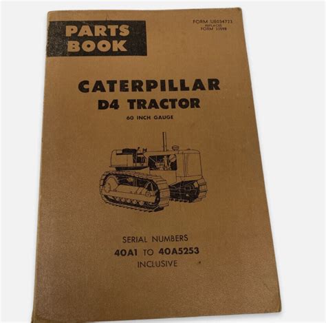Cat Caterpillar D4 Tractor 60 Inch Gauge Parts Book Form Ue034723 1970