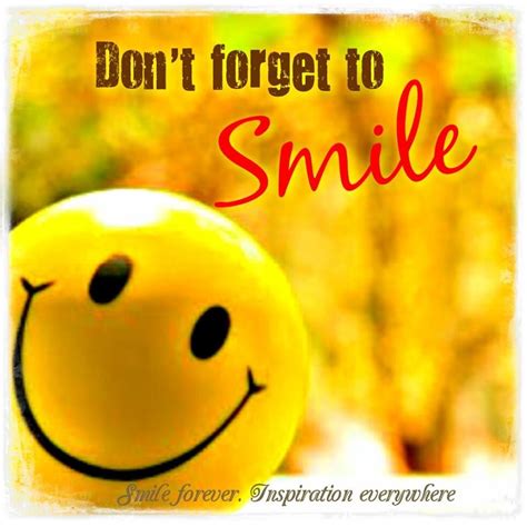 Dont Forget To Smile ~ Quotes Inspirationalquote Dont Forget To