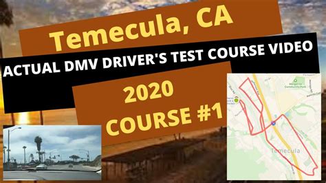 Actual Test Route Temecula Ca Dmv Behind The Wheel Driver License