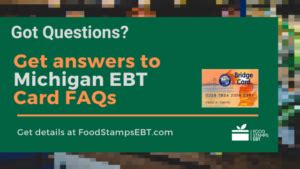 Income over $1,157 / month must be paid towards one's cost of care. Michigan EBT Card FAQs - Food Stamps EBT
