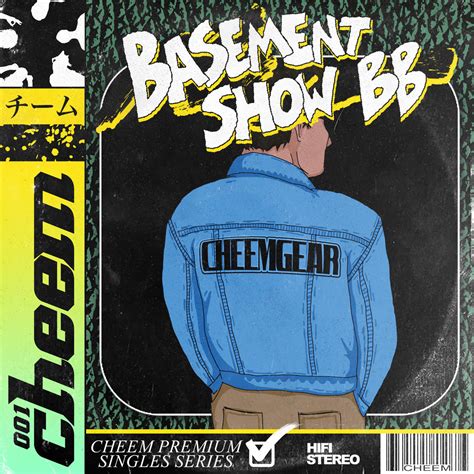 Basement Show Bb Cheem