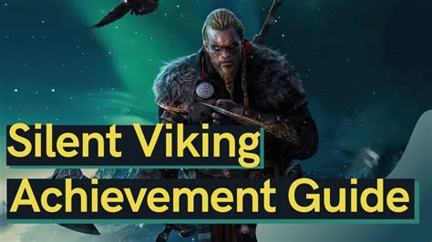 Silent Viking Achievement Guide Assassin S Creed Valhalla Youtube