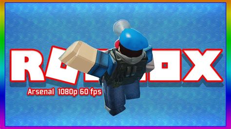 Roblox Arsenal 1080p 60fps Gameplay Youtube