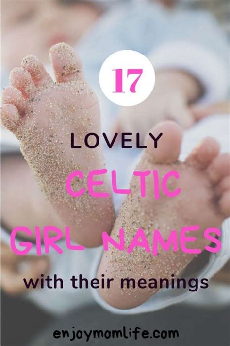 Lovely Celtic Girl Names With Their Meanings Enjoy Mom Life