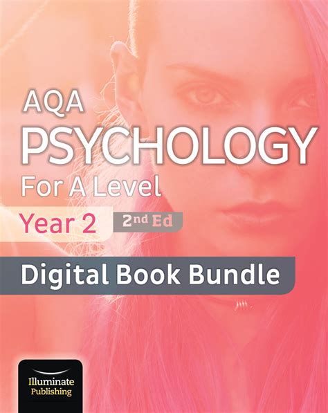 Aqa Psychology For A Level Year 2 Digital Book Bundle 2nd Edition Illuminate Publishing