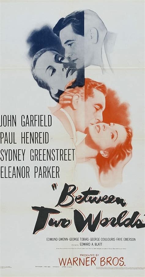 Between Two Worlds 1944 Between Two Worlds 1944 User Reviews Imdb