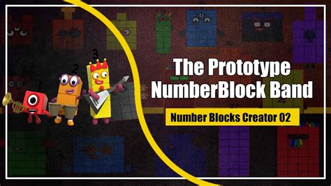 The Prototype Numberblock Band L Number Blocks Creator 02 Youtube