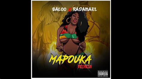 Baloo Mapouka Djinzin Ft Radamael Youtube