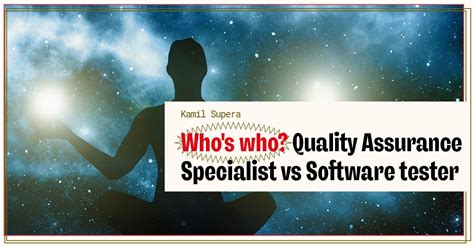Whos Who Quality Assurance Specialist Vs Software Tester — Makimo