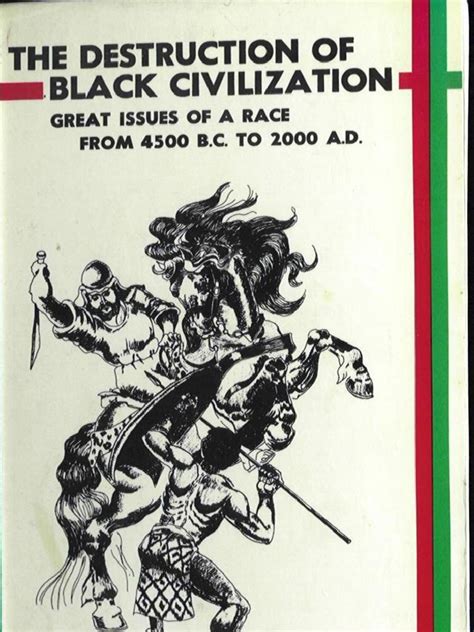 Full Book Destruction Of Black Civilization By Dr Chancellor Williams