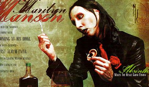 Marilyn Manson 1969 Goth Rocker Marilyn Manson Is A Modern Fan Of Absinthe Even Launching