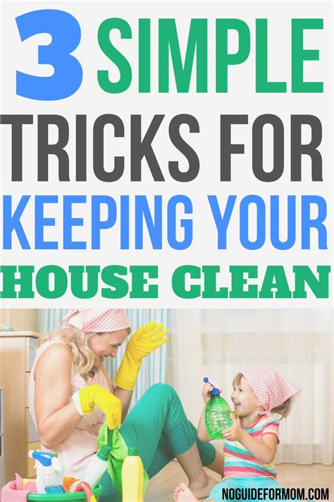 How To Keep Your House Clean 3 Easy Ways Clean House Cleaning