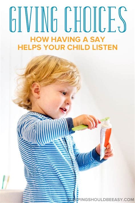Get Your Child To Listen By Giving Choices Childrens Choice