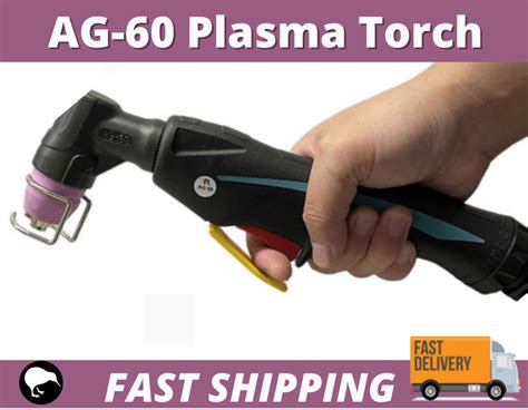 Ag 60 Replacement Plasma Torch Great Price Fast Nz Shipping