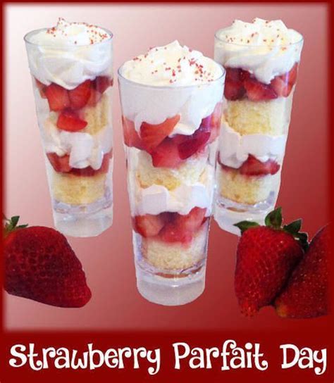 Nationalstrawberryparfaitday Today Offers A Terrific Opportunity To