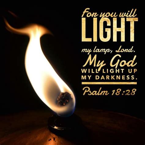 Psalm 1828 Light My Lamp Psalm 18 28 Psalm 18 Psalms