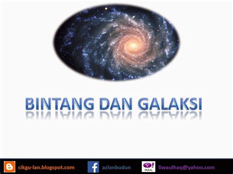Nota sains tingkatan 3 kssm bab 1 (siri 1) rangsangan dan gerak balas. BAB 9: BINTANG DAN GALAKSI