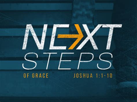 Next Steps Of Grace Faithlife Sermons