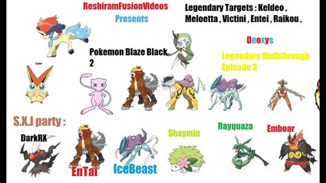 Maybe you would like to learn more about one of these? Pokemon Blaze Black 2 / Pokemon Volt White 2 Legendary ...