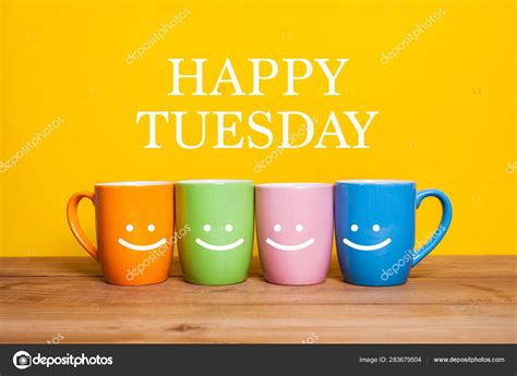 Happy Tuesday Wordcups Of Coffee And Stand Together Stock Photo By