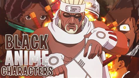 Top Black Anime Charactersblack History Month Special Youtube